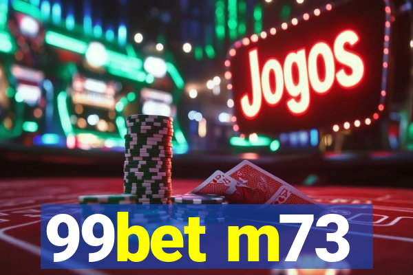 99bet m73